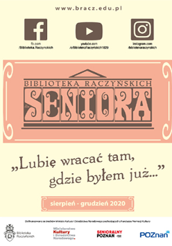 Na samym środku ozdobny napis "Seniora", pod spodem na żółtym tle słowa: "Lubię wracać tam, gdzie byłem już".