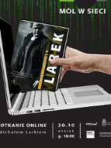 Okładka ksiażki M. Larka "Na tropie", pod nią laptop. Napisy informujące o wydarzeniu.