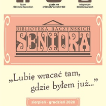 Na samym środku ozdobny napis "Seniora", pod spodem na żółtym tle słowa: "Lubię wracać tam, gdzie byłem już".