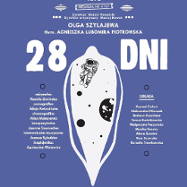 Niebieski plakaty na którym na białonapisano informacje o spektaklu zawarte w opisie.