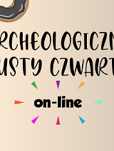Czarny napis "Archeologiczny tłusty czwartek online" na bladoróżowym tle. W lewym górnym rogu kolorowe pączki.