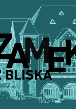 Napis Zamek z bliska, w tle biały kontur budynku na niebieskim tle