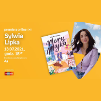 Plakat ze zdjęciem Sylwii Lipki i okładki jej książki. Po lewej białe napisy informujące o wydarzeniu, pomarańczowe tło.