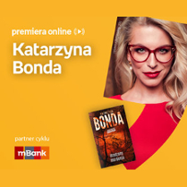 Plakat ze zdjęciem pisarki i okładką książki w prawej części. W części lewej u góry białe napisy na pomarańczowym tle.