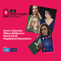 Plakat ze zdjęciem autorek i okładką książki w prawej części. W części lewej imiona i nazwiska na różowym tle.