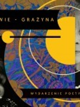 Z prawej stronytwarz Wisławy Szymborskiej z lewej w dolnym rogu zdjęcie Grażyny Szapołowskiej