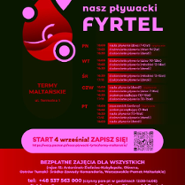 Na plakacie widnieje logo projektu, harmonogram zajęć w ramach jego realizowany na Termach Maltańskich w Poznaniu. Ponadto widać dane kontaktowe oraz informację tym, dla kogo przeznaczony jest projekt.