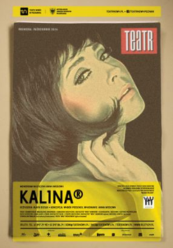 Plakat ze zdjęciem stylizowanym na okładkę czasopisma "Teatr" z twarzą kobiety; u dołu plakatu informacje na temat przedstawienia.