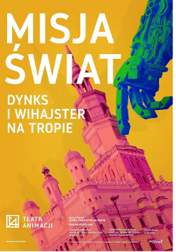 Na ciemnożółtym tle widoczny budynek ratusza w kolorze ciemnoróżowym pochylony w lewą stronę, nad nim dłoń robota. Na plakacie również informacje o spektaklu: tytuł, autorzy.