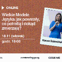 Po lewej stronie zdjęcie liście i motyw zera i jedynek na pomarańczowym tle. Na środku tytuł wydarzenia i informacje zawarte w treści artykułu. Z prawej strony zdjęcie prowadzącej. Na dole znajdują się logotypy organizatorów.