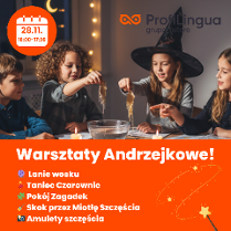 Zdjęcie przedstawia czwórkę dzieci siedzących przy stole, z czego jedna dziewczynka ma na głowie kapelusz czarownicy. Dzieci trzymają w rękach wosk, obok widać zapalone świeczki i miskę z wodą oraz otwarte książki. Znajdują się w pokoju, w tle widać okno i księżyc. W prawym górnym rogu logo organizatora. W dolnej części na pomarańczowym tle informacje o wydarzeniu zawarte w treści artykułu.