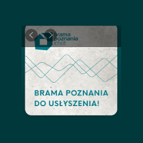 W lewym górnym rogu logo Bramy Poznania. Na środku 3 falujące linie nachodzące na siebie. Pod spodem napis: Brama Poznania do usłyszenia!
