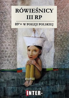 Rówieśnicy III RP. 89+ w poezji polskiej / spotkanie wokół książki