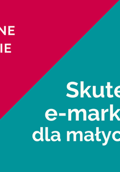 Skuteczny e-marketing dla małych firm