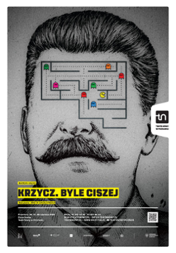 Plakat spektaklu - rysunek twarzy mężczyzny z wąsami (podobizna Józefa Stalina), zamiast oczu - rysunek labiryntu z kolorowymi emotikonami. Na dole plakatu informacje o spektaklu.