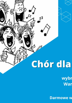 Rysunek osób śpiewających w chórze, informacje o warsztatach chóru dla dorosłych.