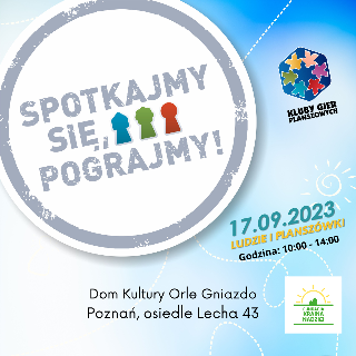 Spotkajmy się, pograjmy! Poznań