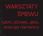 Warsztaty Śpiewu Flamenco
