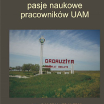 Wystawa - Gagauzja w obiektywie. Pasje naukowe pracowników UAM