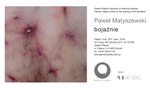 Wystawa Paweł Matyszewski "bojaźnie"