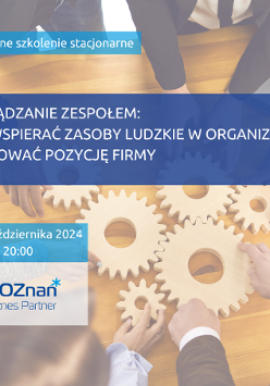 Grafika Promocyjna informująca o wydarzeniu pt. Zarządzanie zespołem: jak wspierać zasoby ludzkie w organizacji i budować pozycję firmy