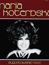 Na zdjęciu okładka płyty Augustowskie noce.