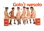 Spektakl gościnny - Goło i wesoło