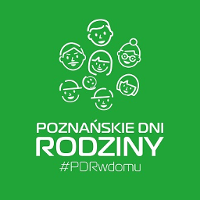 Zielona grafika z białym napisem 'Poznańskie dni rodziny".