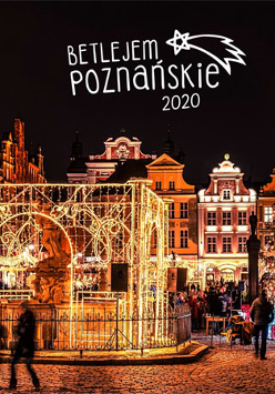Stary Rynek świątecznie udekorowany. Po prawej choinka, na górze napis "Betlejem Poznańskie 2020".