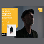 Wojciech Waglewski na zdjęciu, po lewej informacje o wydarzeniu.