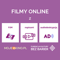 Białe napisy na fioletowym tle - "Filmy online z PJM, napisami i audiodeskrypcją".