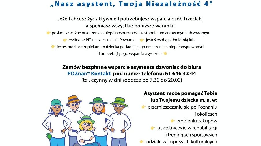 Plakat informujący o bezpłatnych usługach asystenckich dla osób z niepełnosprawnościami. Na górze napis Bezpłatne usługi asystenckie dla osób z niepełnosprawnościami realizowane przez Fundację Sowele w ramach projektu "Nasz asystent, Twoja niezależność 4" - grafika artykułu