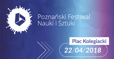 Poznański Festiwal Nauki i Sztuki
