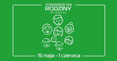 Dzień Dziecka online kończy tegoroczne Poznańskie Dni Rodziny