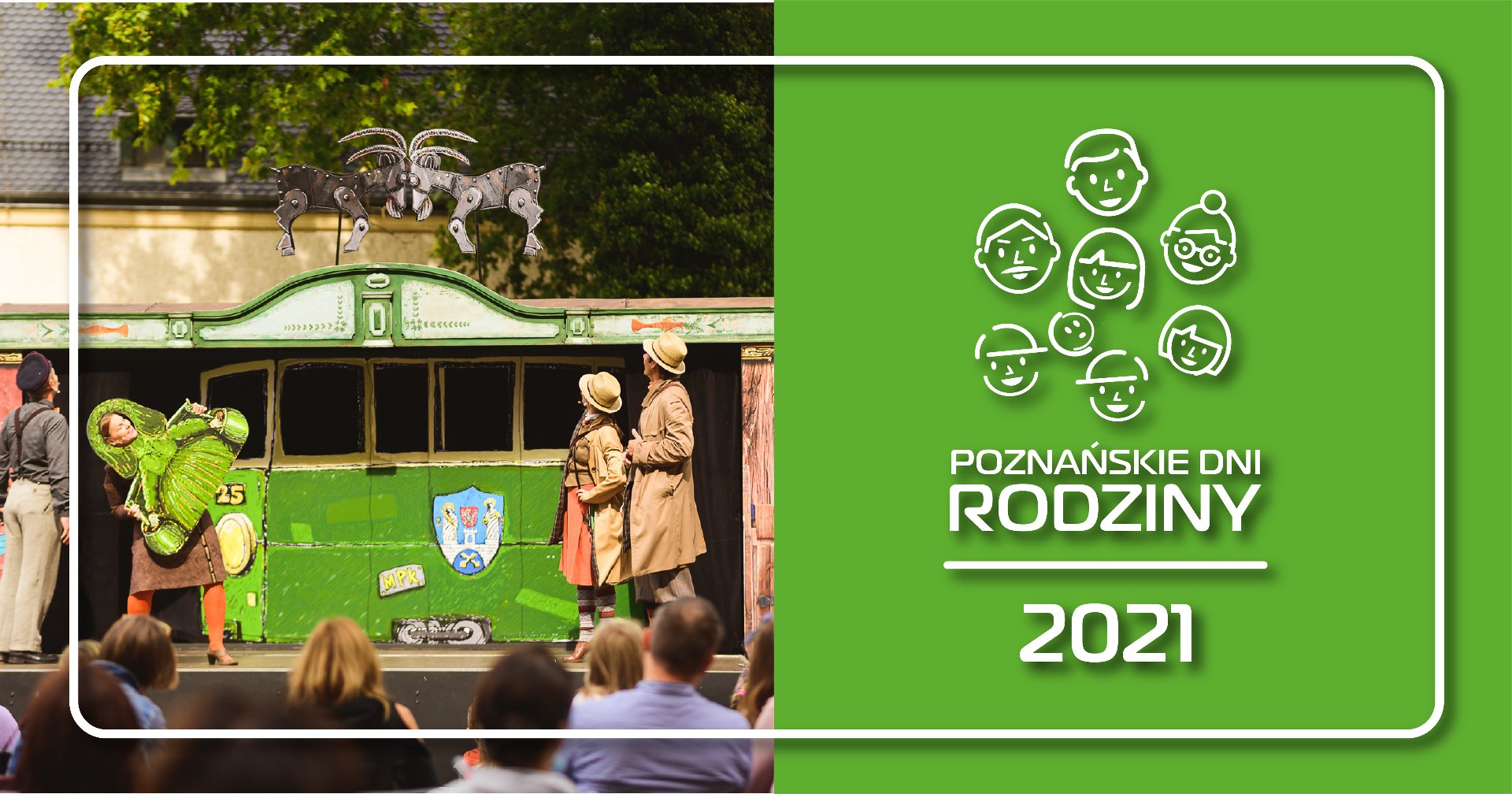 Grafika. Na zielonym tle biały napis "Poznańskie Dni Rodziny". Po lewej zdjęcie aktorów stojących na scenie. - grafika artykułu