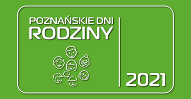 Grafika: logo Poznańskich Dni Rodziny na zielonym tle, schematyczne główki ludzi, rysowane białą kreską i napis Poznańskie Dni Rodziny