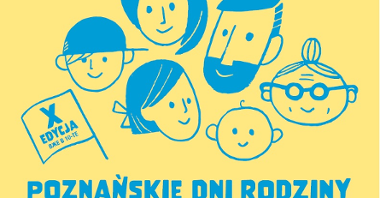 Grafika, głowy osób w różnym wieku narysowane niebieską kreską na żółtym tle, pod nimi napis: Poznańskie Dni Rodziny