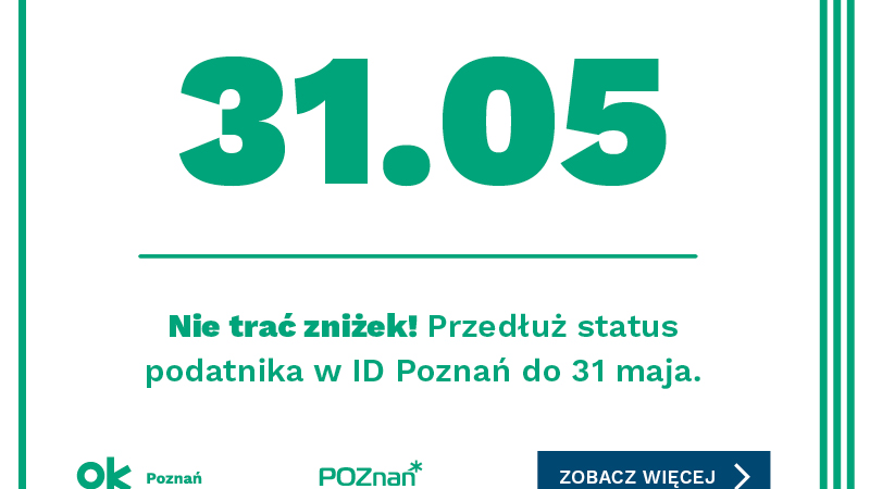 Grafika: kartka z kalendarza, na niej data: 31.05, poniżej napis: nie trać zniżek