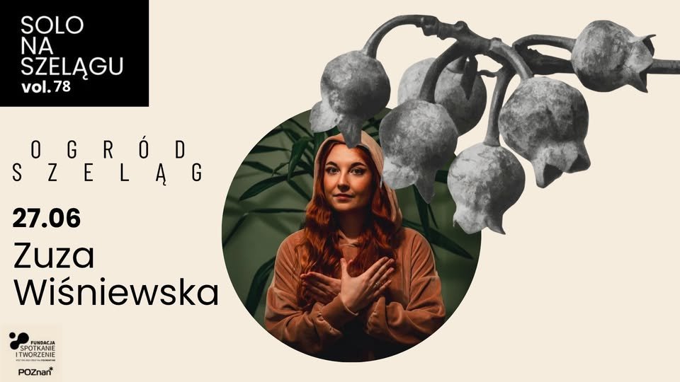 У саду Szeląg відбудеться концерт Зузи Вішневської