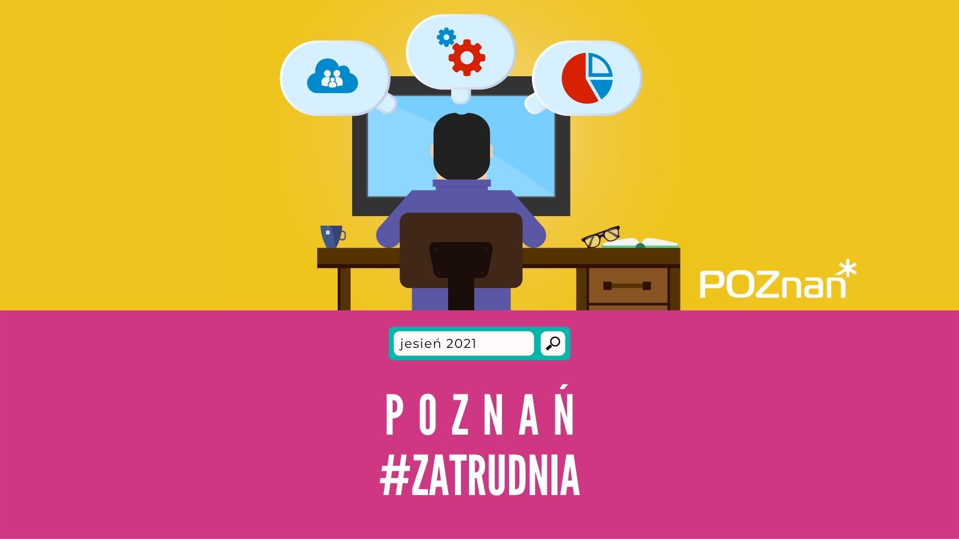Poznań #ZATRUDNIA podczas Festiwalu Pracy JOBICON online - grafika artykułu