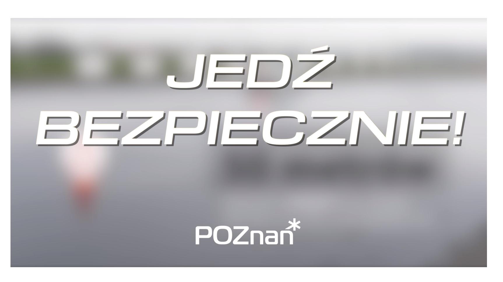 Jedź bezpiecznie!