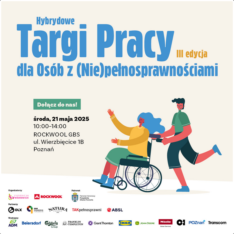Hybrydowe Targi Pracy dla Osób z (Nie)pełnosprawnościami Grafika przedstawia plakat promujący wydarzenie "Targi dla osób z (Nie)pełnosprawnościami. Na plakacie znajdują się ludzie z niepełnosprawnościmi przedstawieni w graficzny sposób, datę, godzinę i miejsce wydarzenia oraz loga sponsorów.