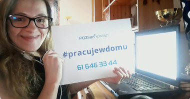 Praca zdalna Biura Poznań Kontakt - Natalia odbiera od Państwa telefony na swoim stanowisku
