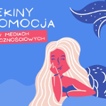 Reklama i promocja w mediach społecznościowych
