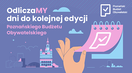 Hasło PBO, ręka z kalendarzem i ratusz w tle. W rogu logo Poznańskiego Budżetu Obywatelskiego.