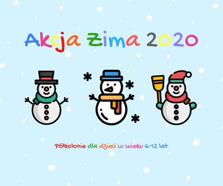Baner wydarzenia: Trzy bałwanki i kolorowe napisy.