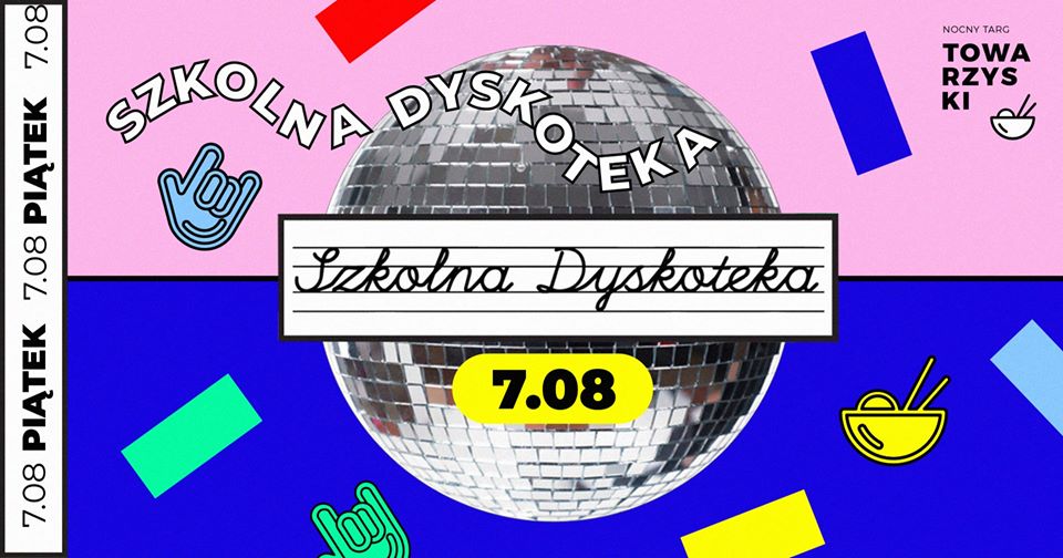 Na różowo niebieskim tle widnieje dyskotekowa kula. Na nią nałożono napis Szkolna Dyskoteka i datę wydarzenia.