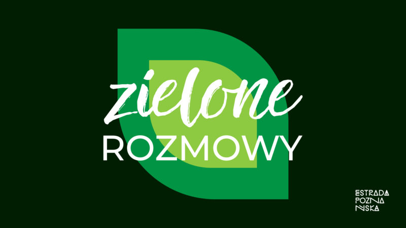 Logo cyklu wraz z nazwą "Zielone rozmowy".