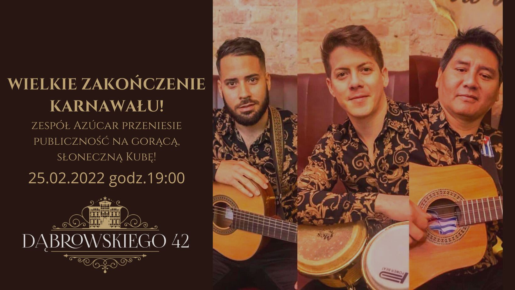 Baner z informacjami o miejscu i czasie wydarzenia. Zdjęcia członków zespołu.