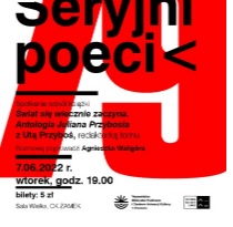 Grafika zapowiadająca kolejne spotkanie w cyklu "Seryjni Poeci".